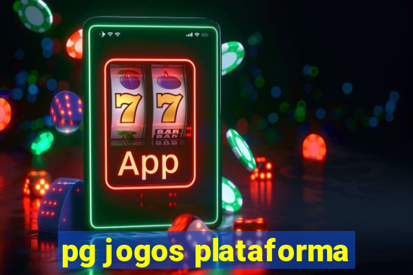 pg jogos plataforma